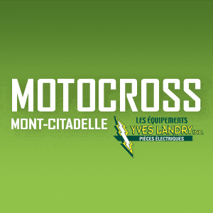 Motocross Mont-Citadelle/Les Équipements Yves Landry Inc.